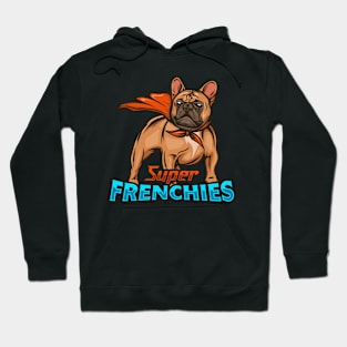 Super Frenchies Hoodie